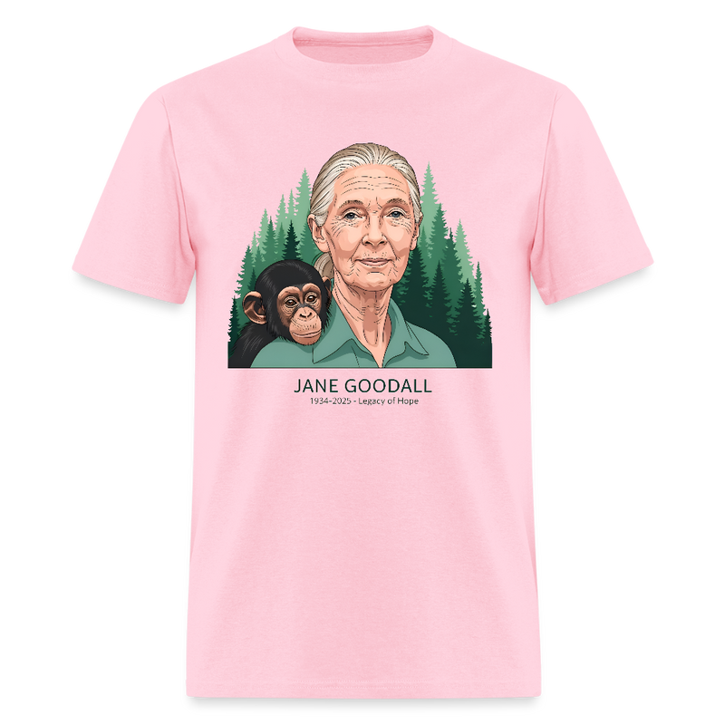 Jane Goodall 1934-2025 Legacy Of Hope T Shirt - 3 - pink