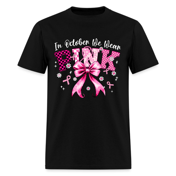 In October We Wear Pink Retro Breast Cancer Awareness Month T Shirt - black