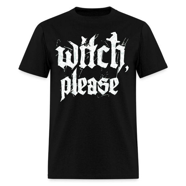 Witch Please Halloween T Shirt - black