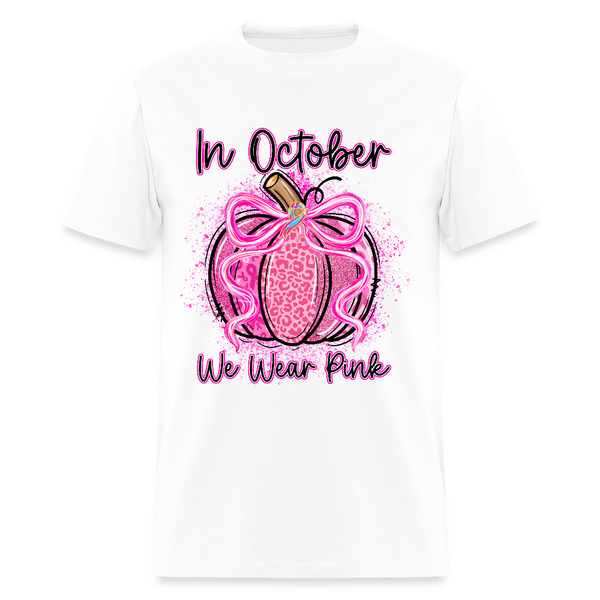 In October We Wear Pink Pumpkin Breast Cancer Awareness Month T Shirt - white