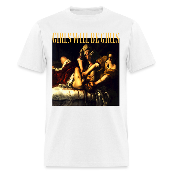 Girls Will Be Girls Art T Shirt - white