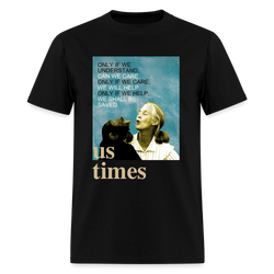 Jane Goodall Only If We Understand US Times T Shirt - black