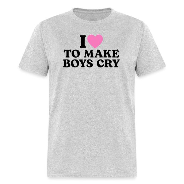 I Love To Make Boys Cry T Shirt - heather gray