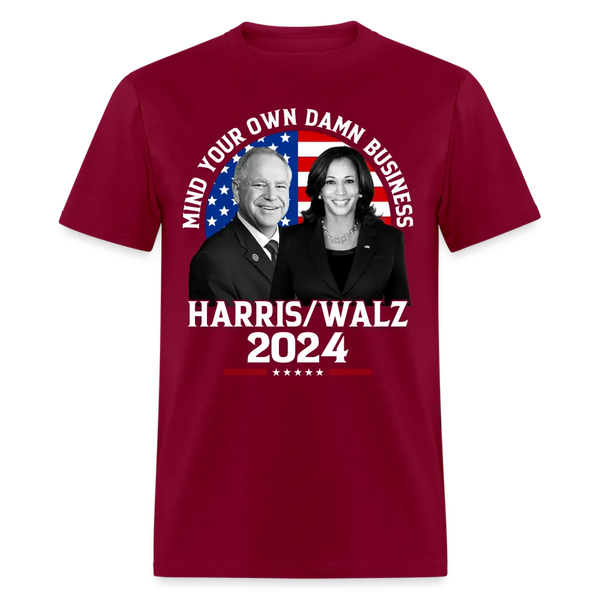 Mind Your Own Damn Business T Shirt - burgundy