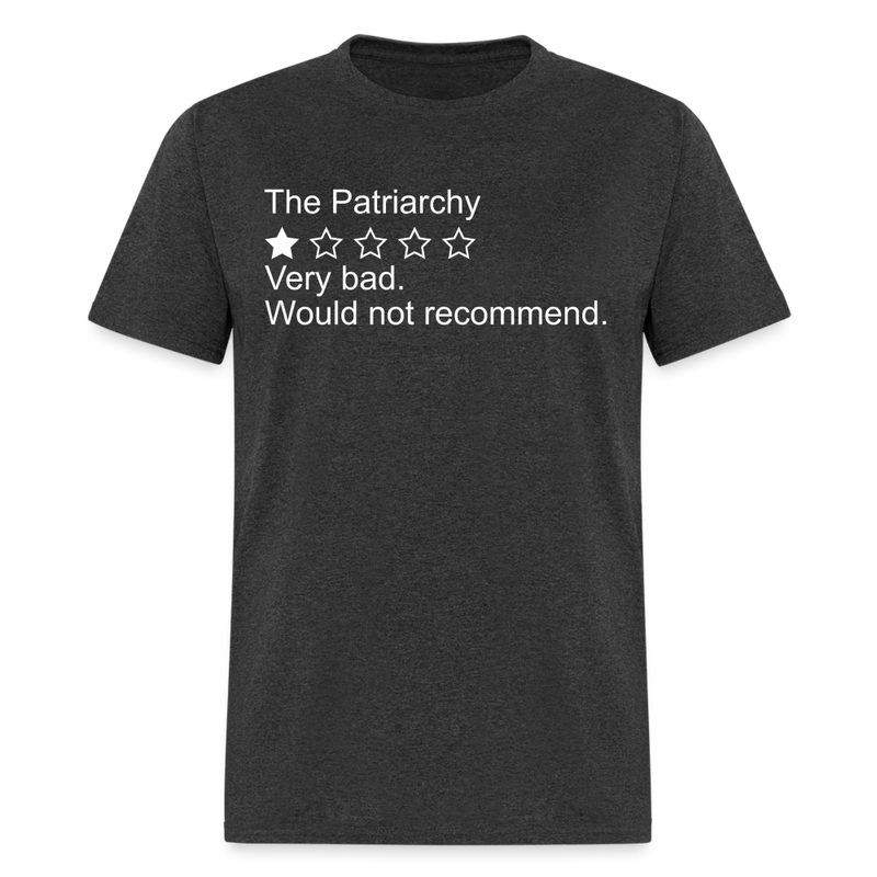 The Patriarchy Bad Review T Shirt - heather black