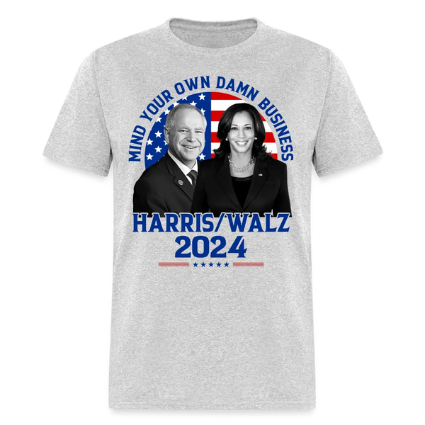 Mind Your Own Damn Business T Shirt - heather gray