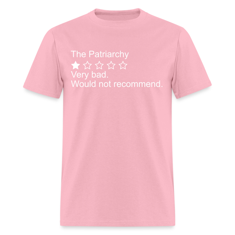 The Patriarchy Bad Review T Shirt - pink