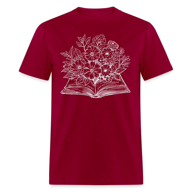 F Donald Trump And His Supporters T Shirt - 2 - dark red