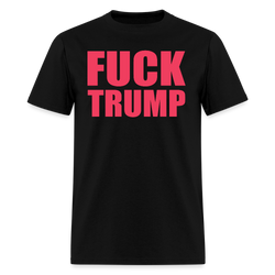F*ck Trump T Shirt - 2 - black