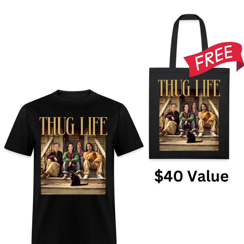 Thug Life T Shirt + Free Tote Bag