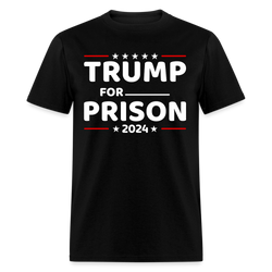 Trump For Prison T Shirt - black