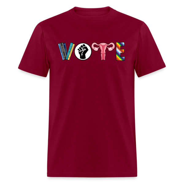 VOTE T Shirt Banned Books, BLM, Reproductive Rights, LGBTQ, Roe v Wade - burgundy